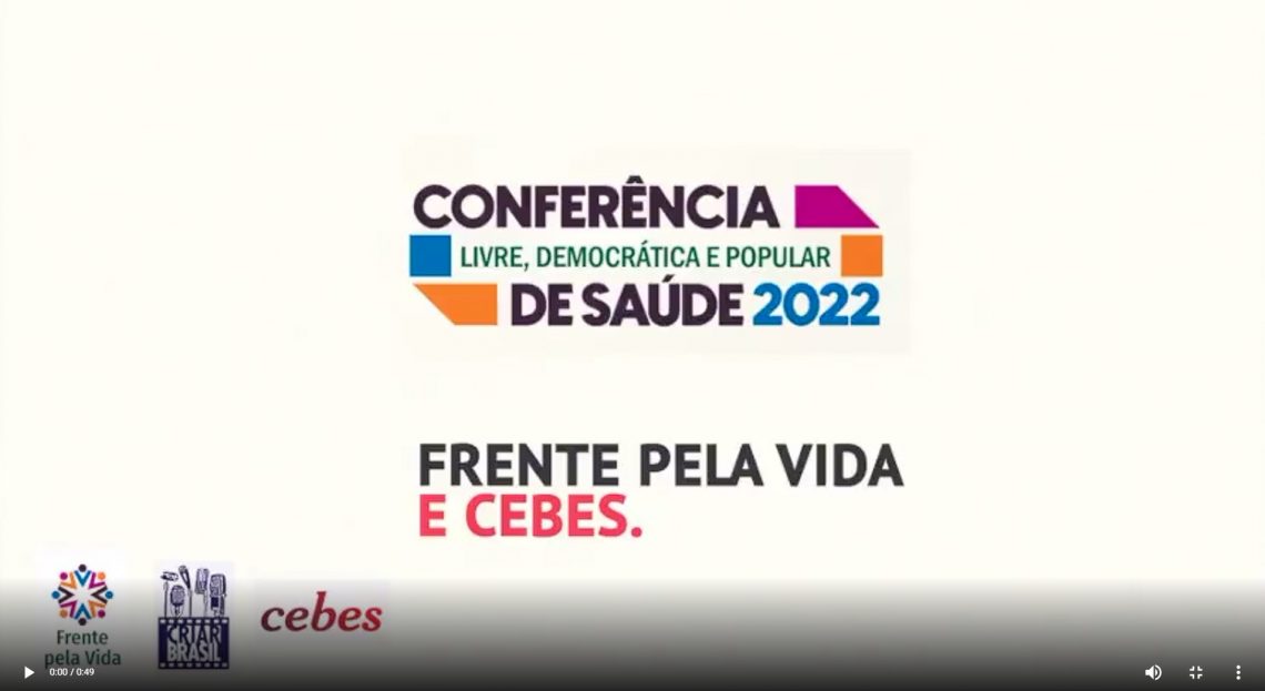 Conferência Nacional Livre, Democrática e Popular de Saúde, será lançada nesta quinta-feira