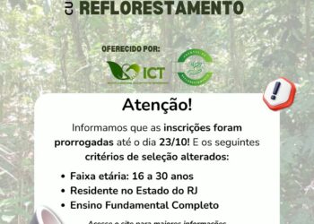 Inscrições para Curso de Formação de Agentes de Reflorestamento são prorrogadas até 23 de outubro